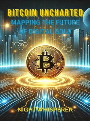cover image of BITCOIN UNCHARTED
